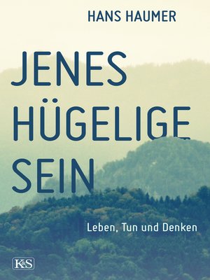 cover image of Jenes hügelige Sein